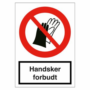 Handsker forbudt